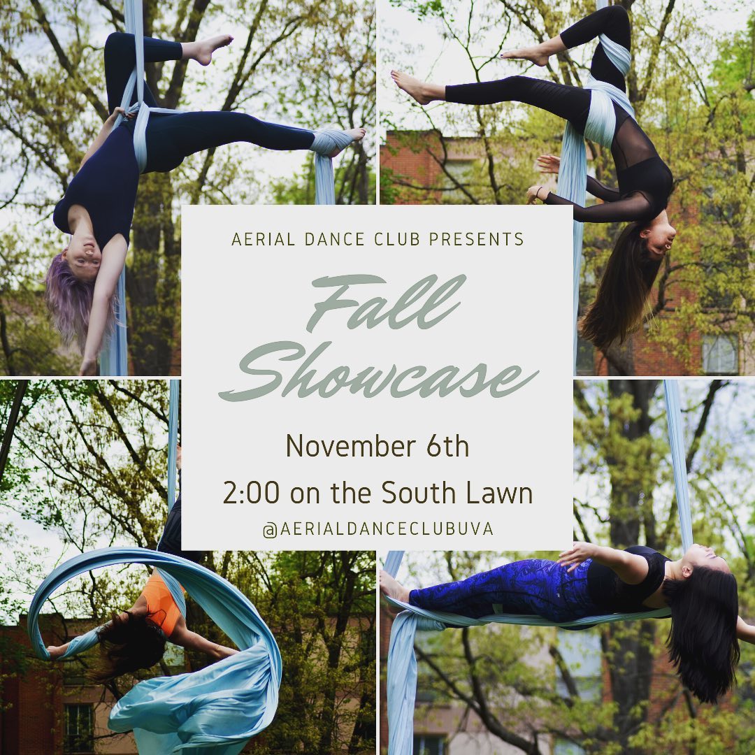 UVA Aerial Dance Club Fall Showcase, SAturday at 2 pm on the South Lawn